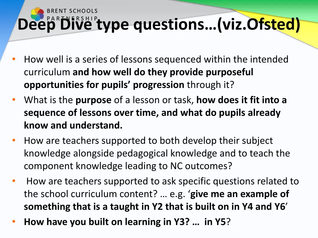 deep dive type questions viz ofsted