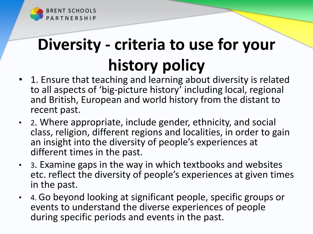 diversity criteria to use for your history policy