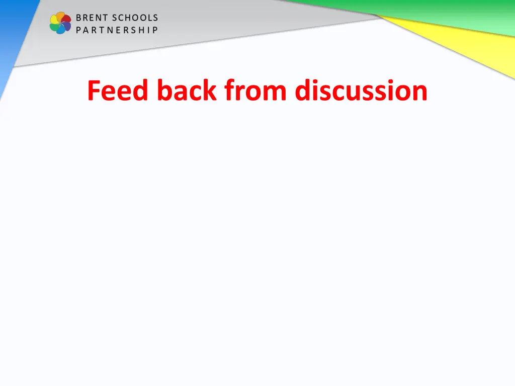 feed back from discussion