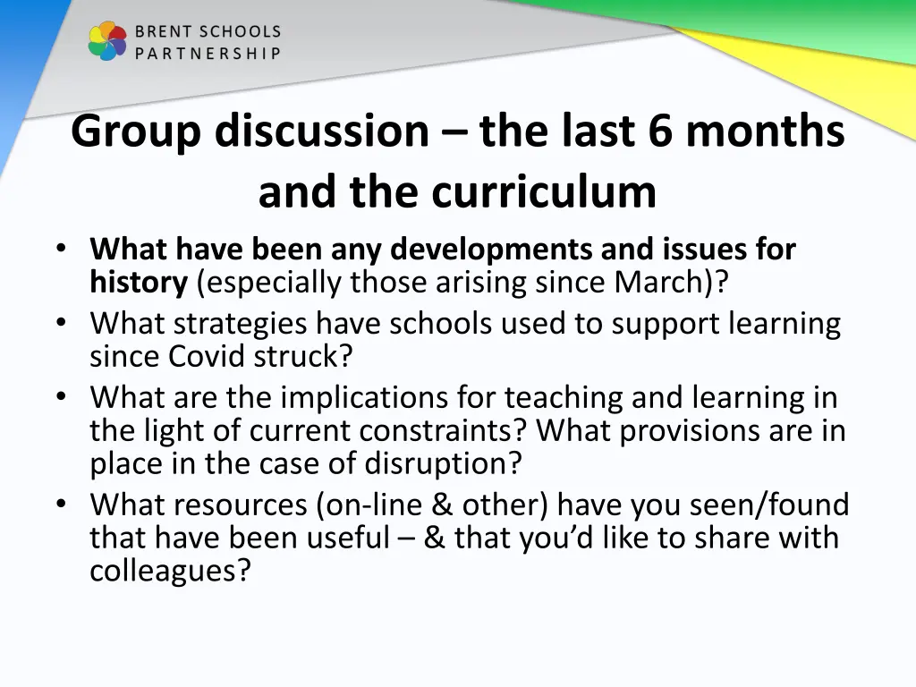 group discussion the last 6 months