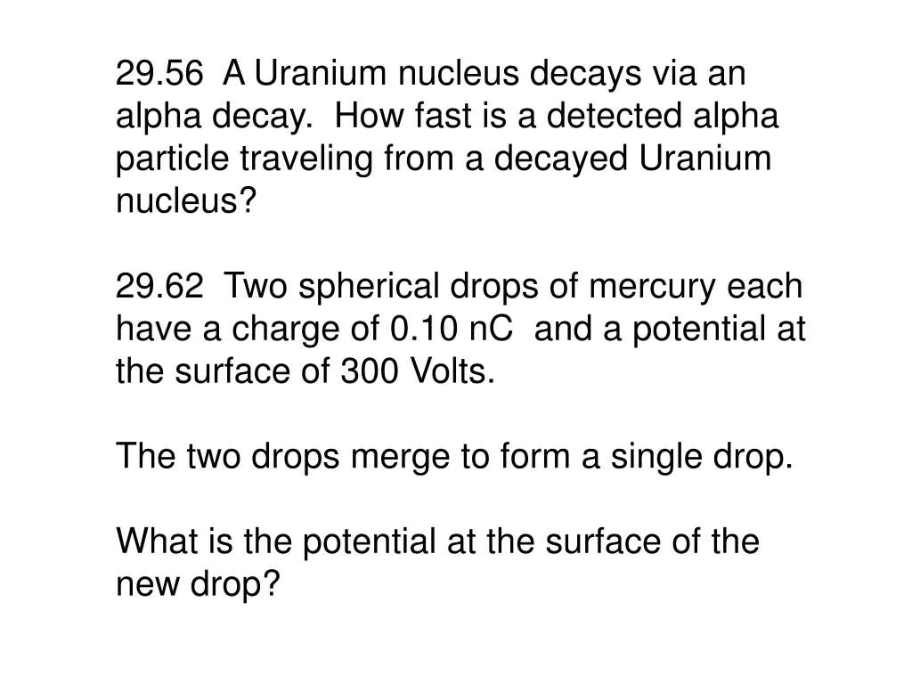 29 56 a uranium nucleus decays via an alpha decay