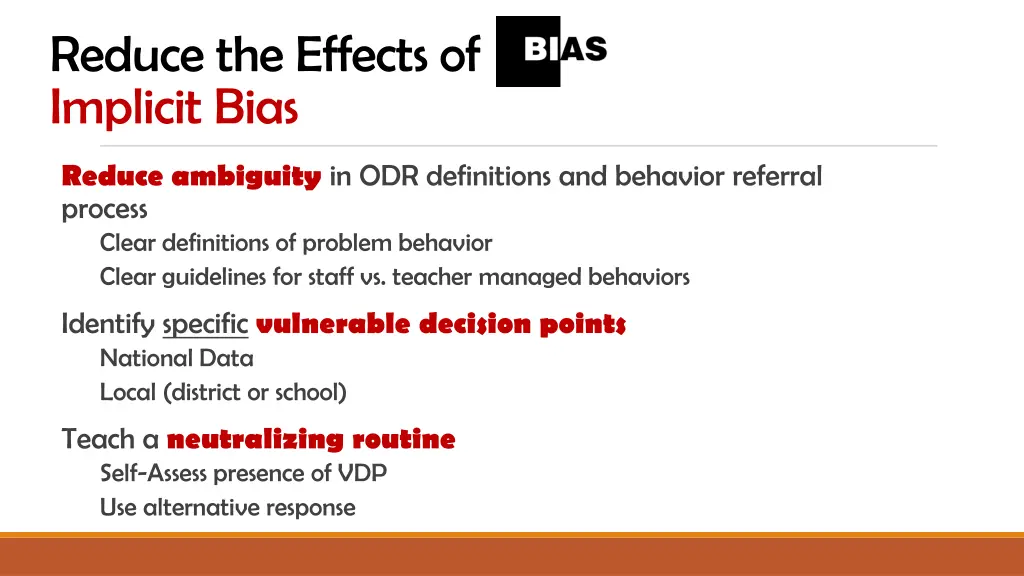 reduce the effects of implicit bias