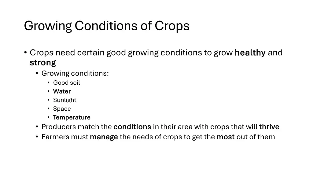 growing conditions of crops