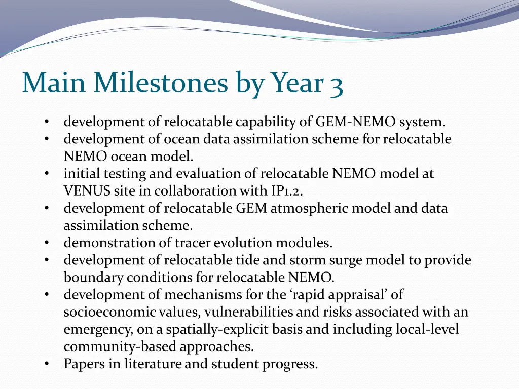 main milestones by year 3