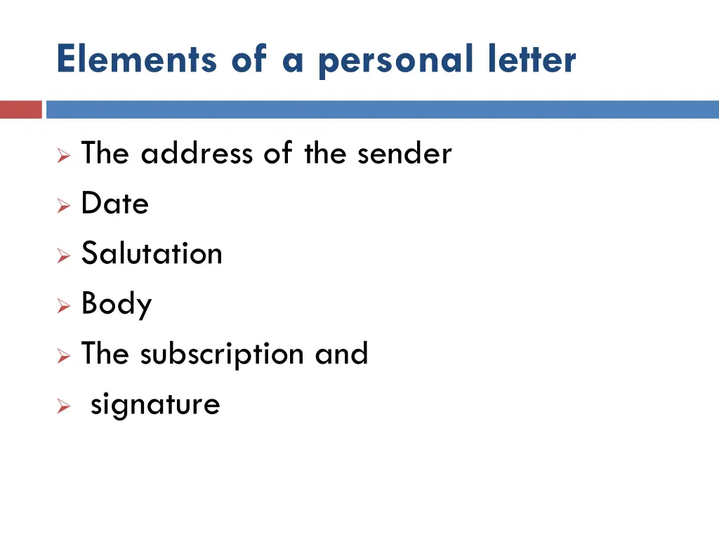 elements of a personal letter