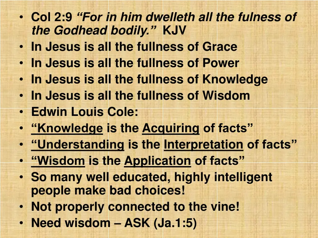 col 2 9 for in him dwelleth all the fulness