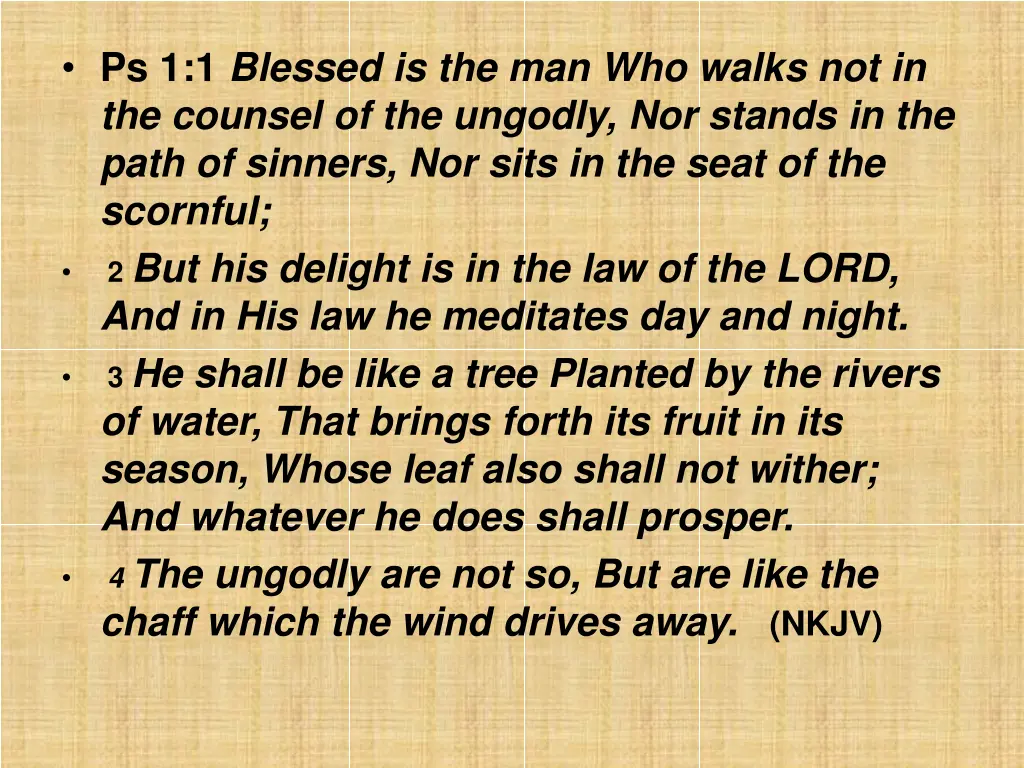 ps 1 1 blessed is the man who walks