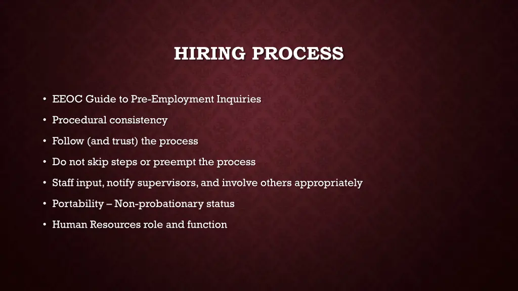 hiring process