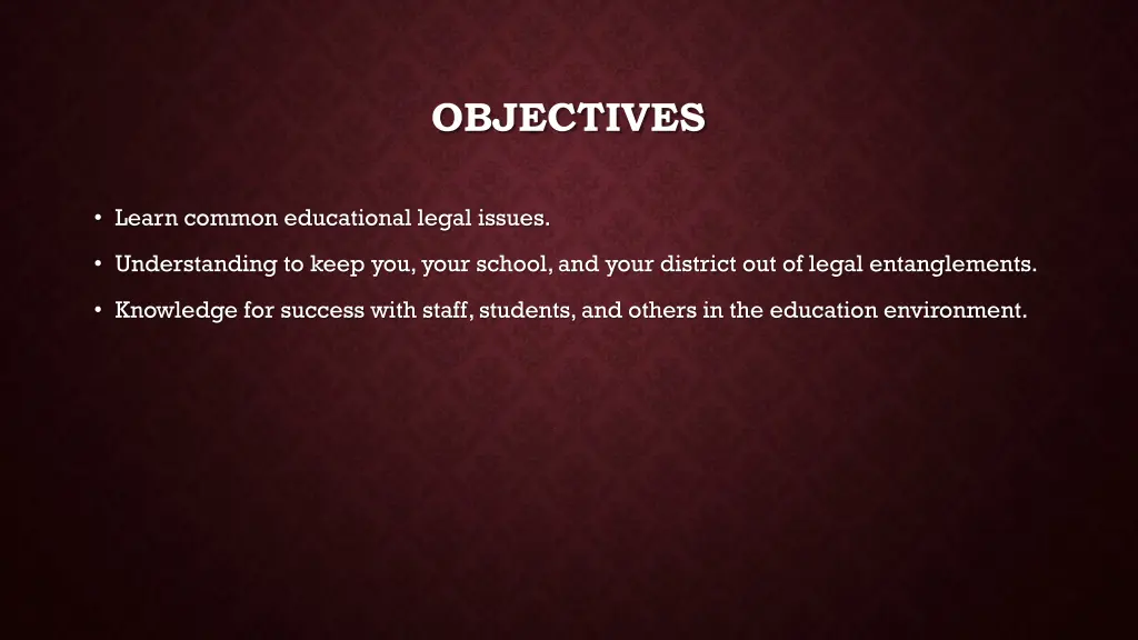 objectives