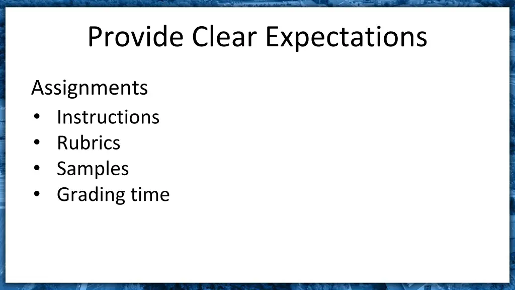 provide clear expectations