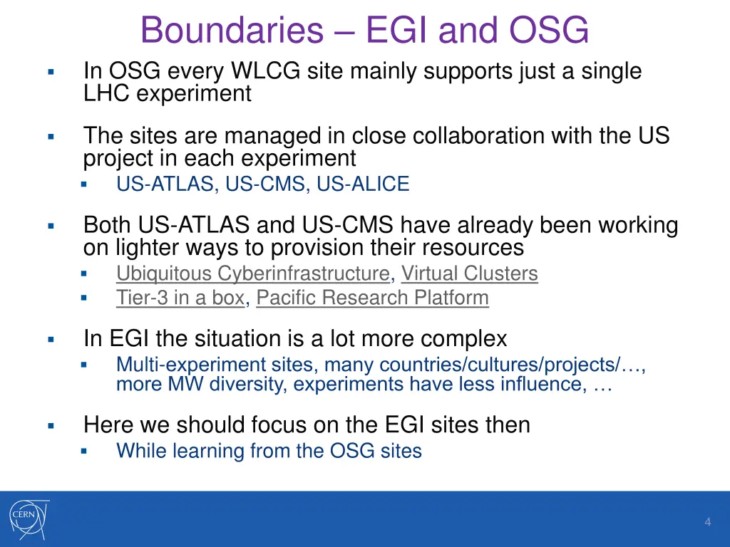 boundaries egi and osg in osg every wlcg site