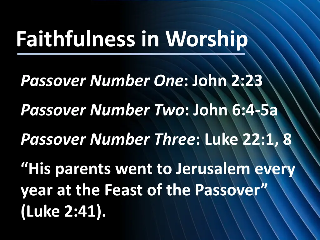 faithfulness in worship
