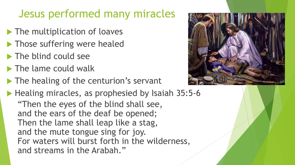 jesus performed many miracles