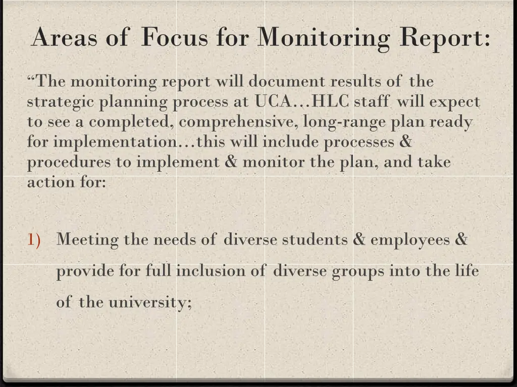areas of focus for monitoring report