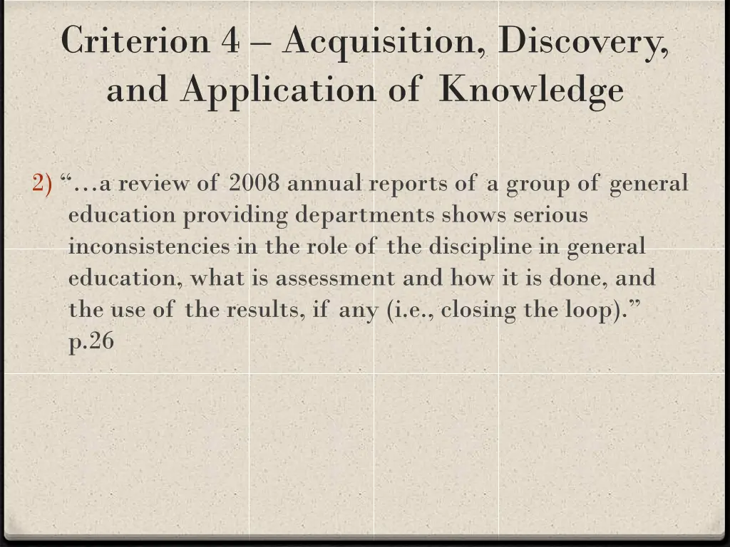 criterion 4 acquisition discovery and application