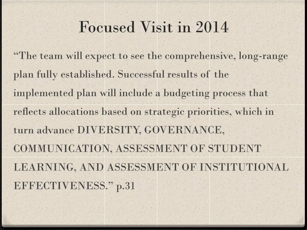 focused visit in 2014