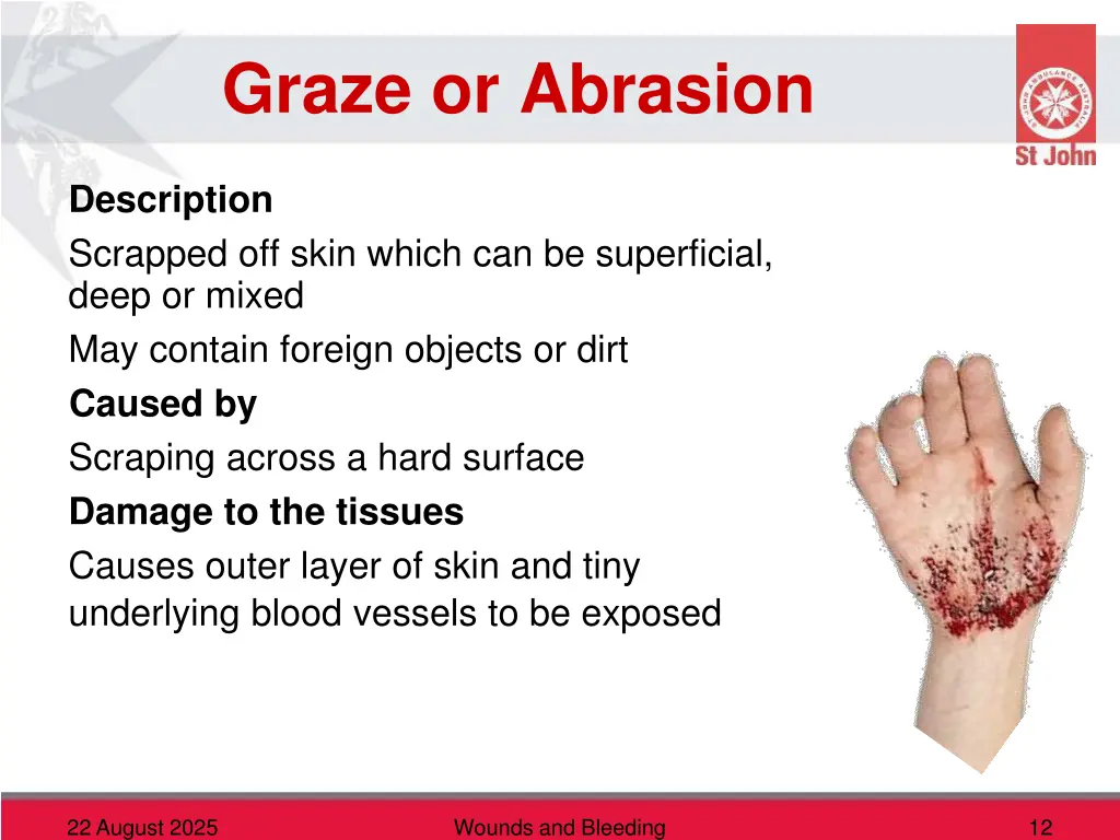 graze or abrasion