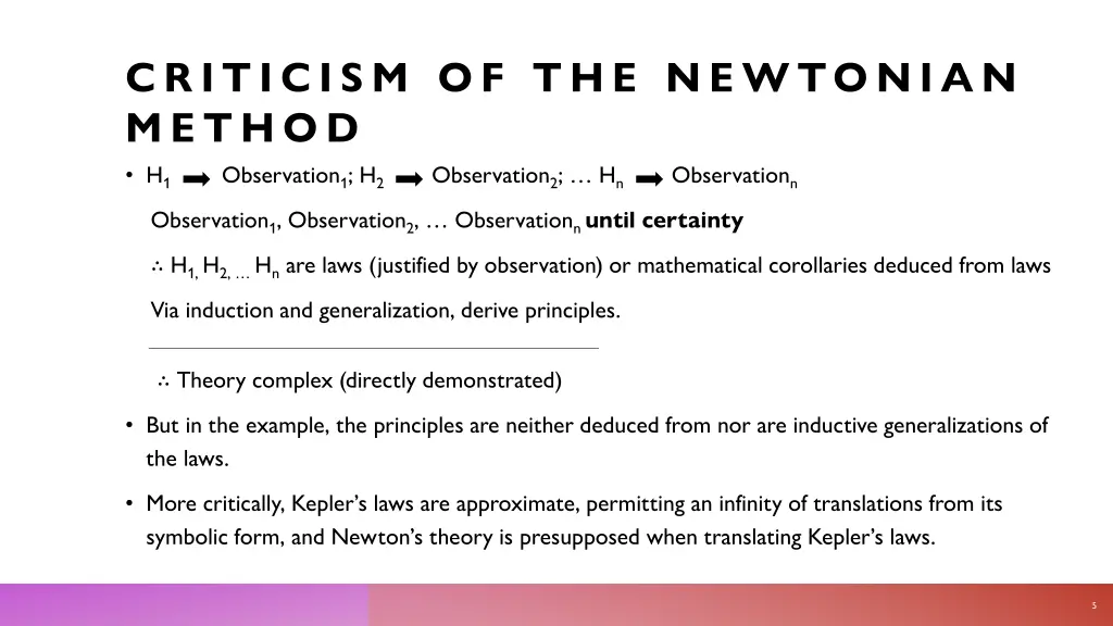 criticism of the newtonian method h 1 observation