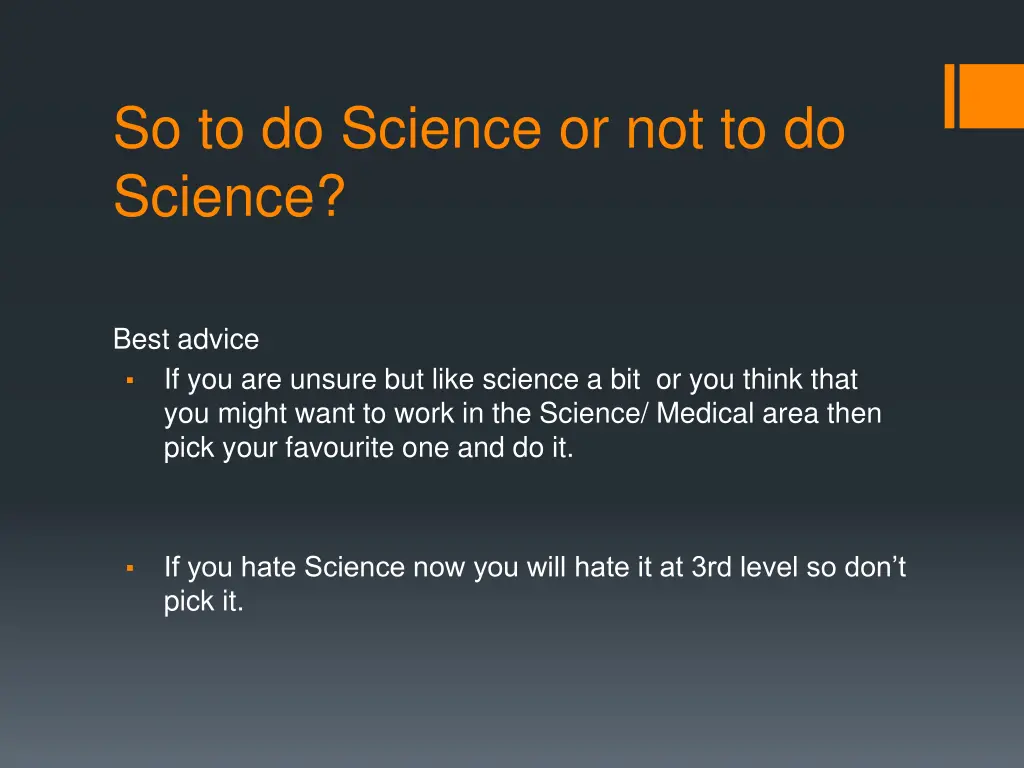 so to do science or not to do science