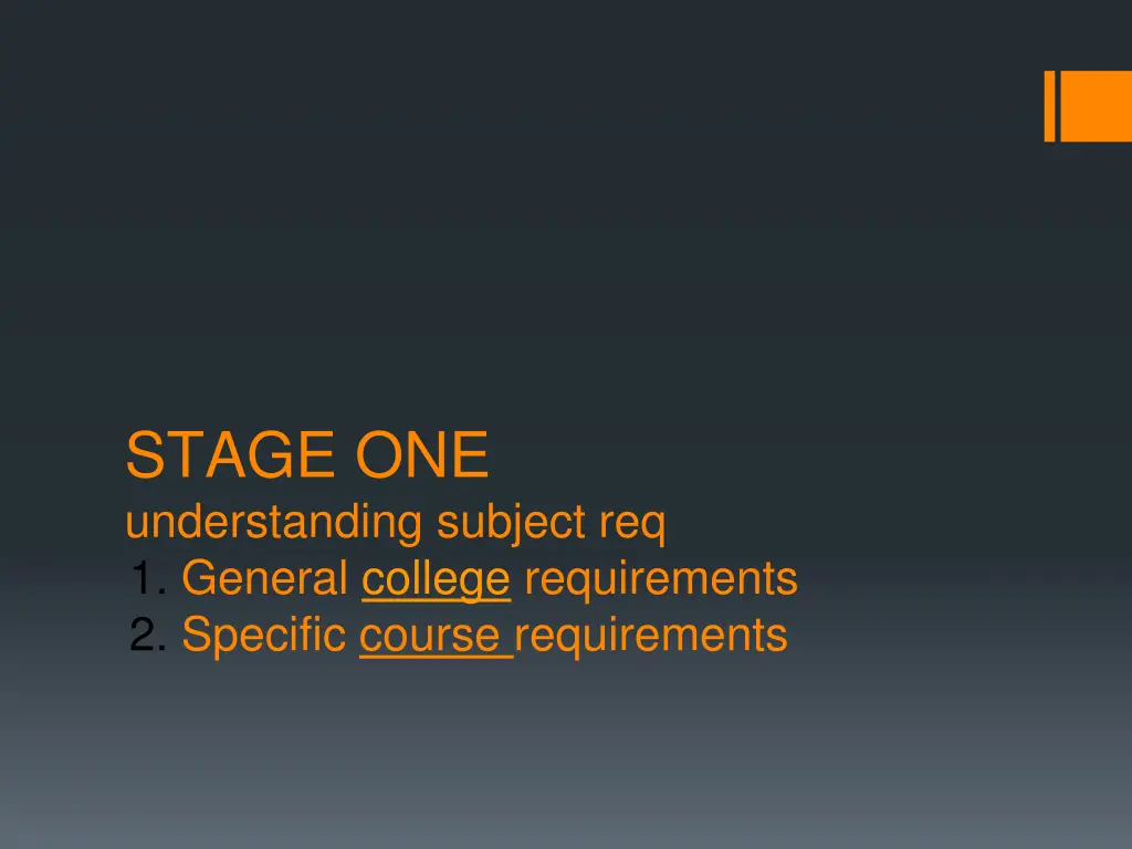 stage one understanding subject req 1 general