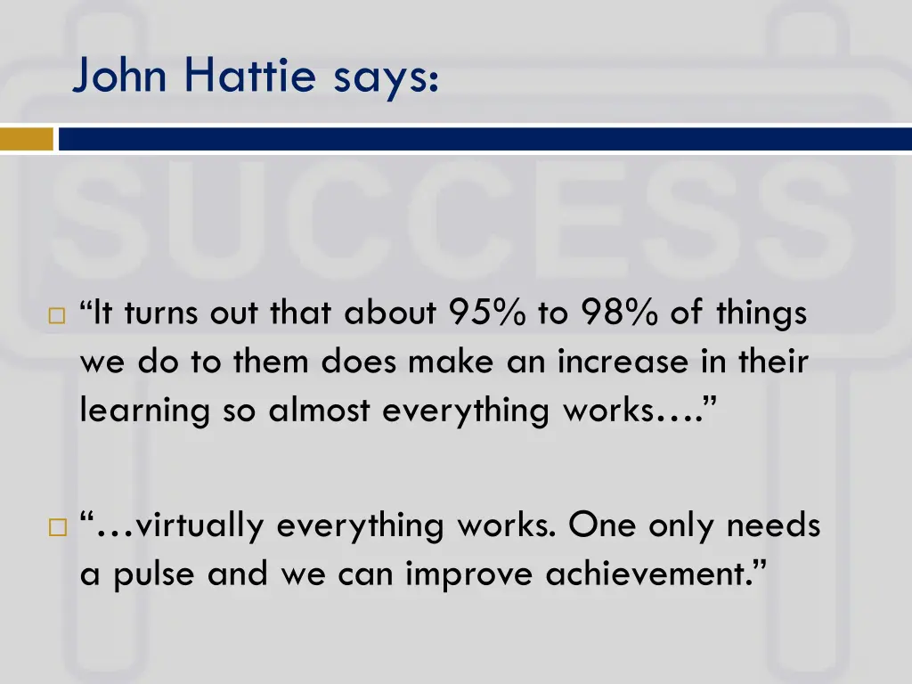 john hattie says