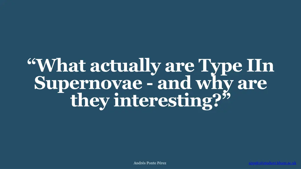what actually are type iin supernovae