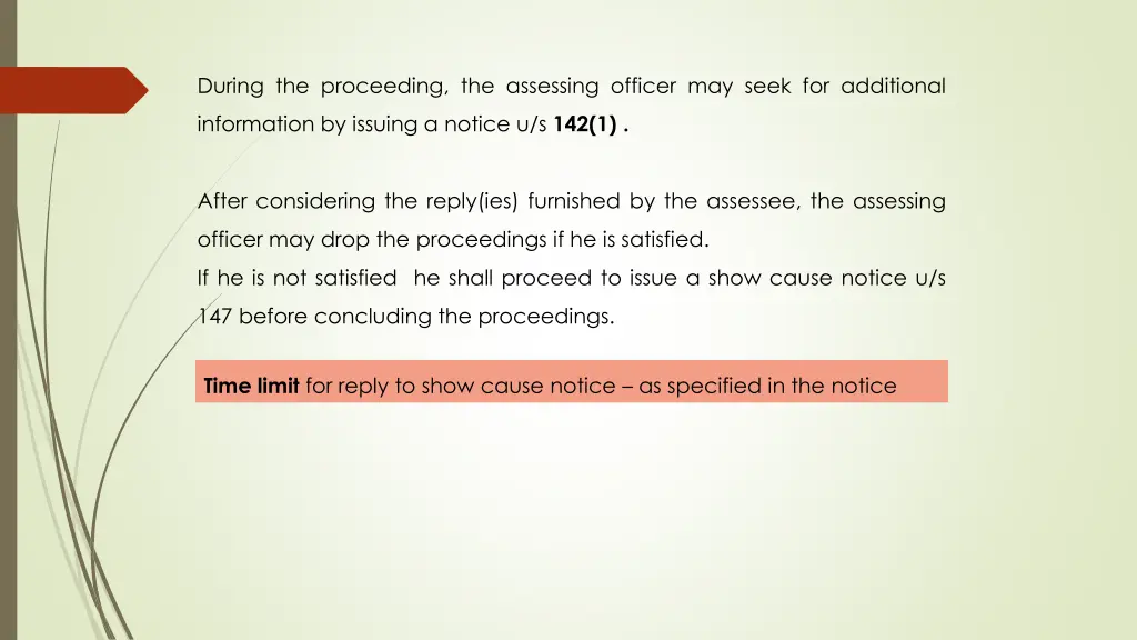 during the proceeding the assessing officer