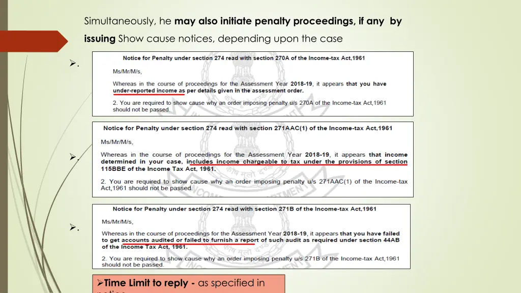 simultaneously he may also initiate penalty