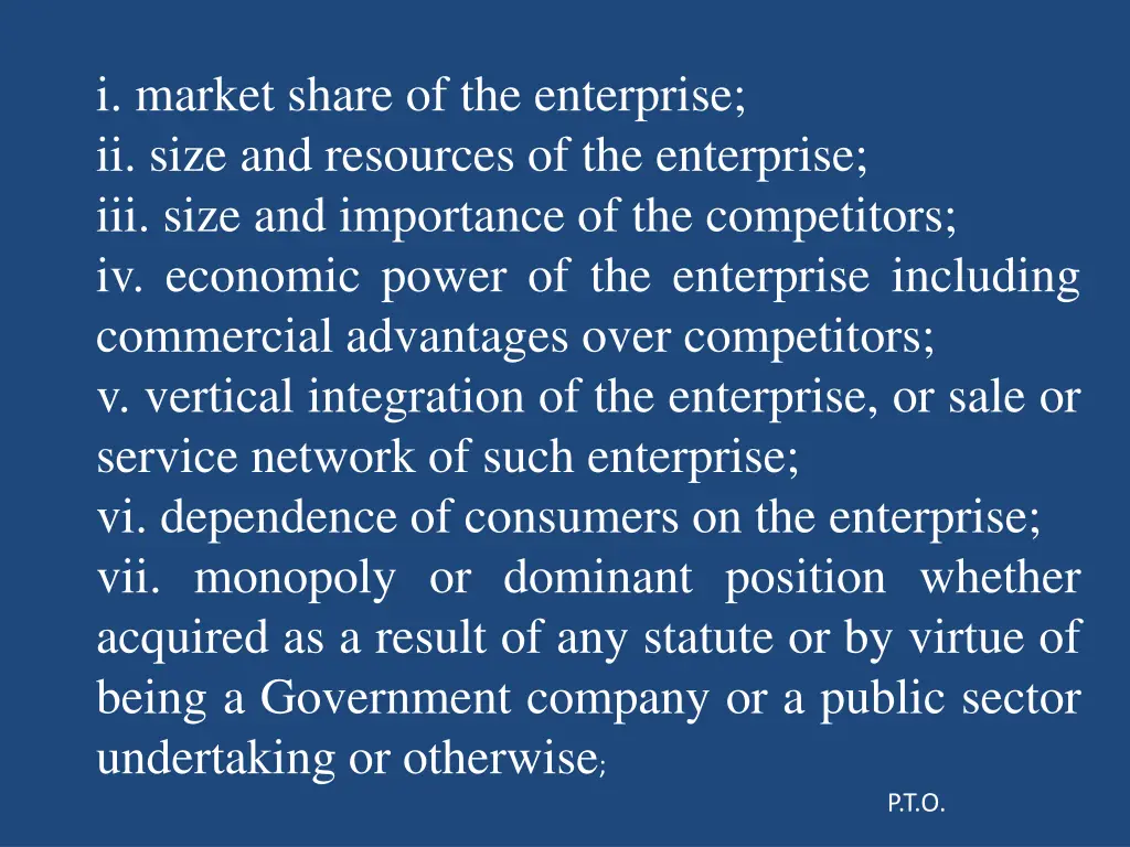 i market share of the enterprise ii size