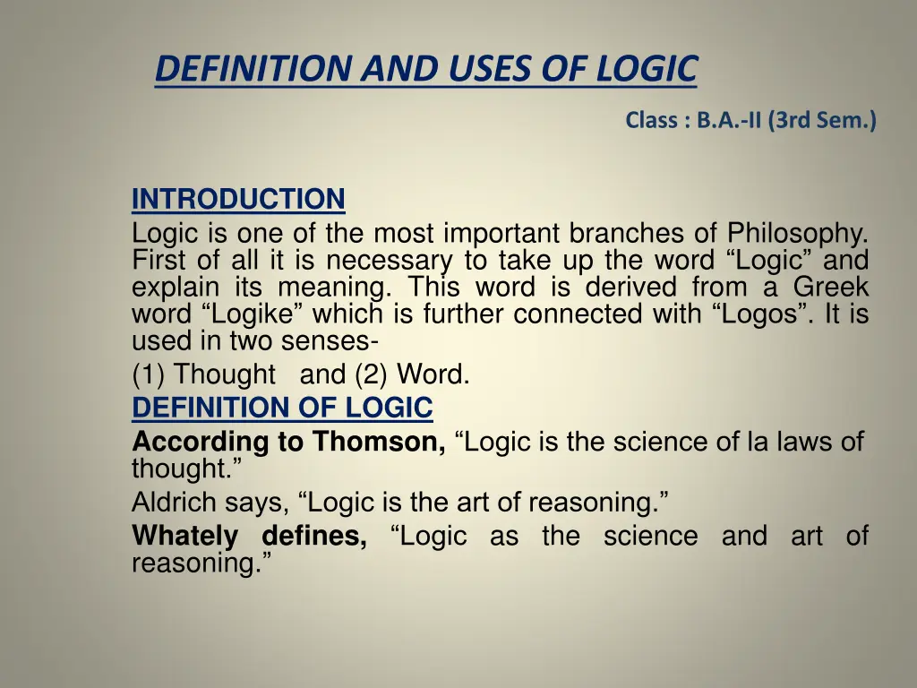 definition and uses of logic