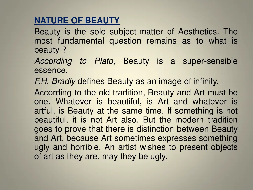 nature of beauty beauty is the sole subject