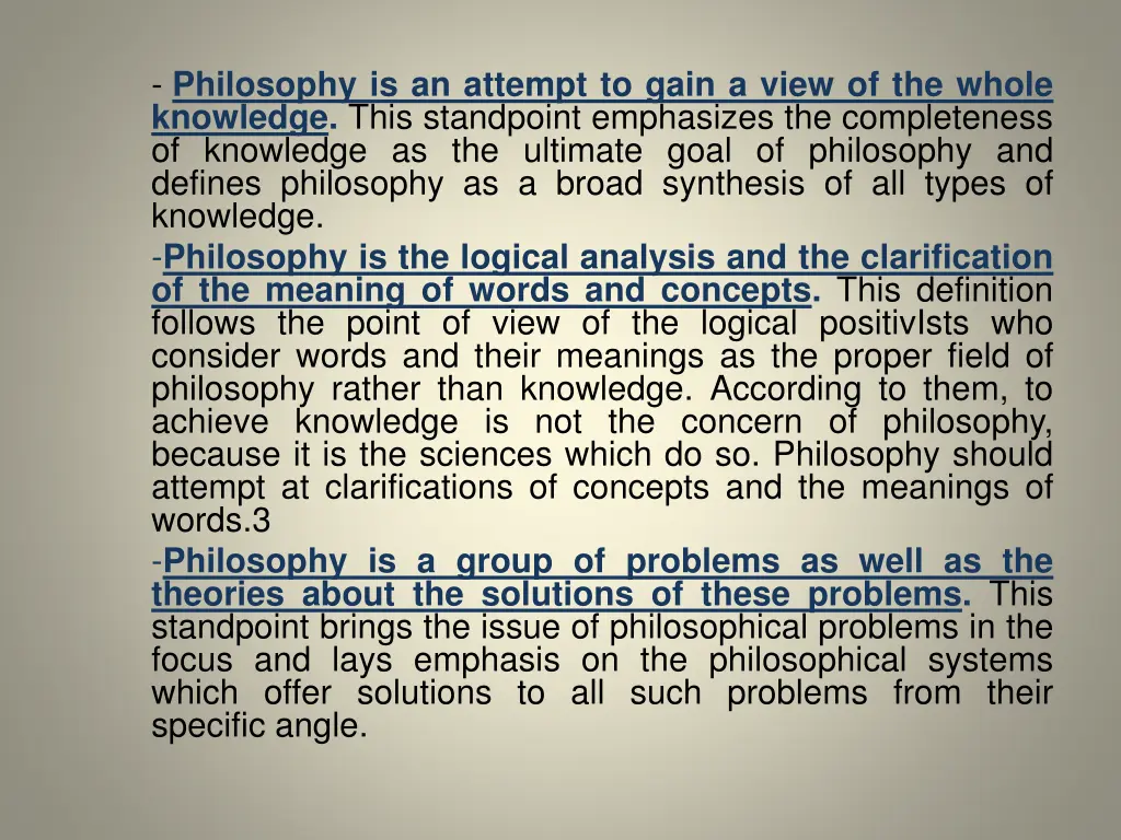 philosophy is an attempt to gain a view