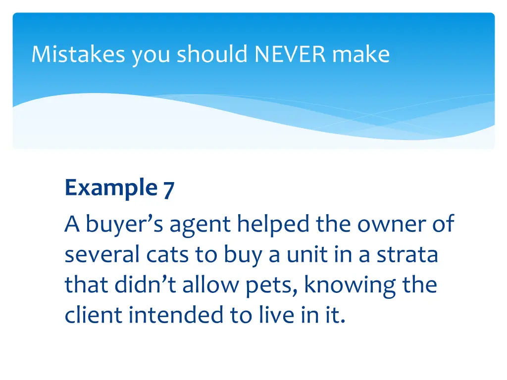 mistakes you should never make 11