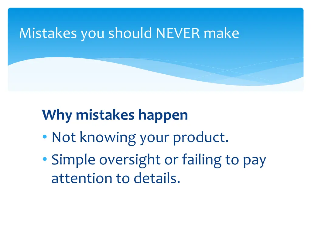 mistakes you should never make 17