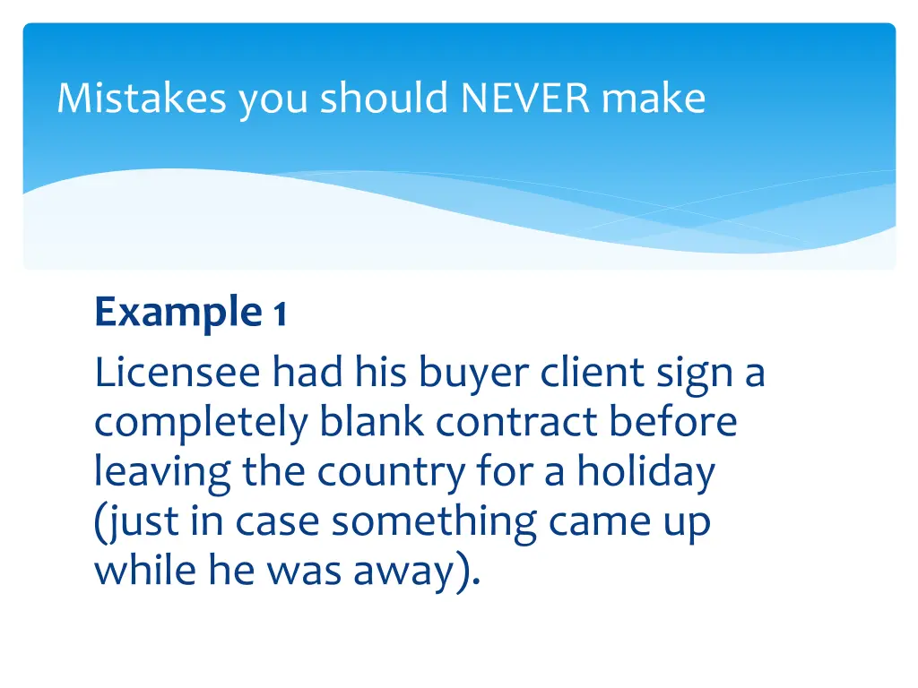 mistakes you should never make 3