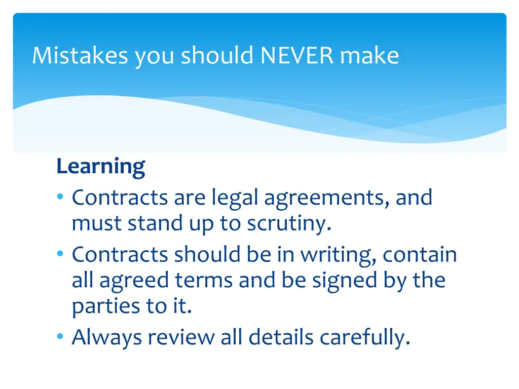 mistakes you should never make 7