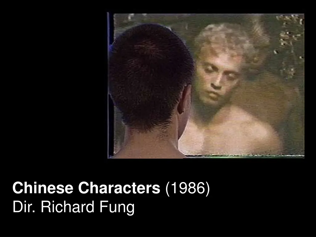 chinese characters 1986 dir richard fung