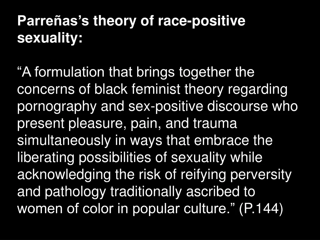 parre as s theory of race positive sexuality