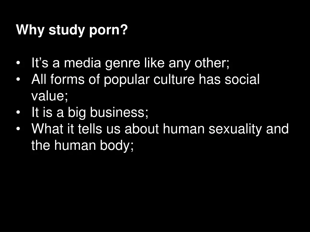 why study porn 4