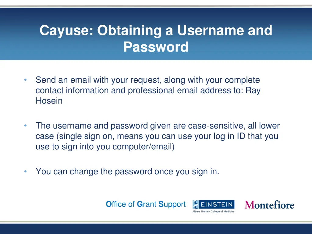 cayuse obtaining a username and password