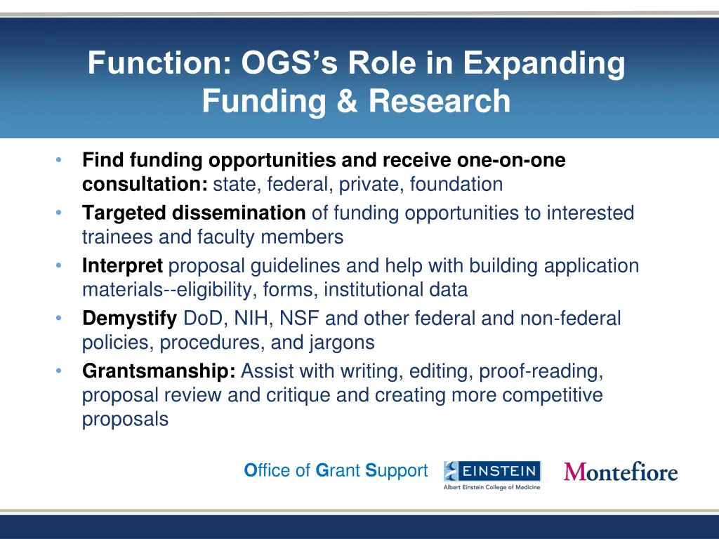 function ogs s role in expanding funding research