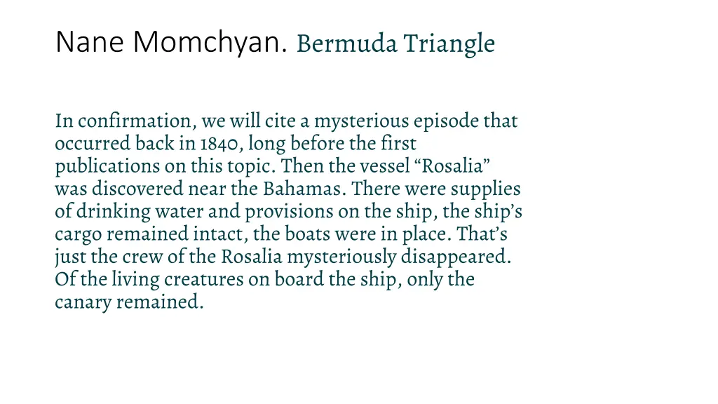 nane momchyan bermuda triangle