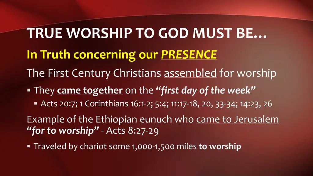 true worship to god must be 4