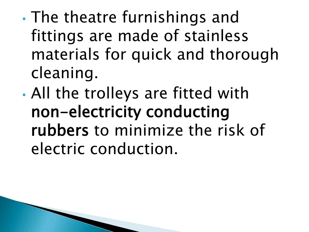 the theatre furnishings and fittings are made