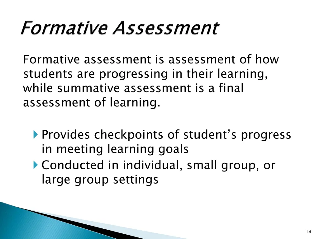 formative assessment is assessment