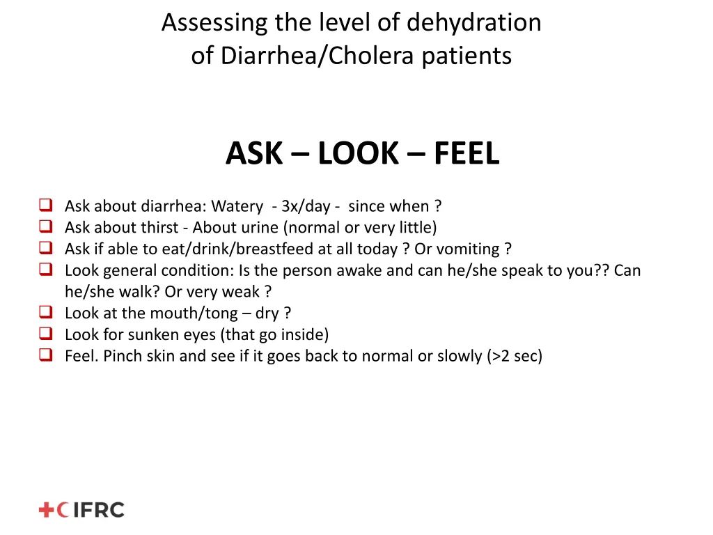 assessing the level of dehydration of diarrhea