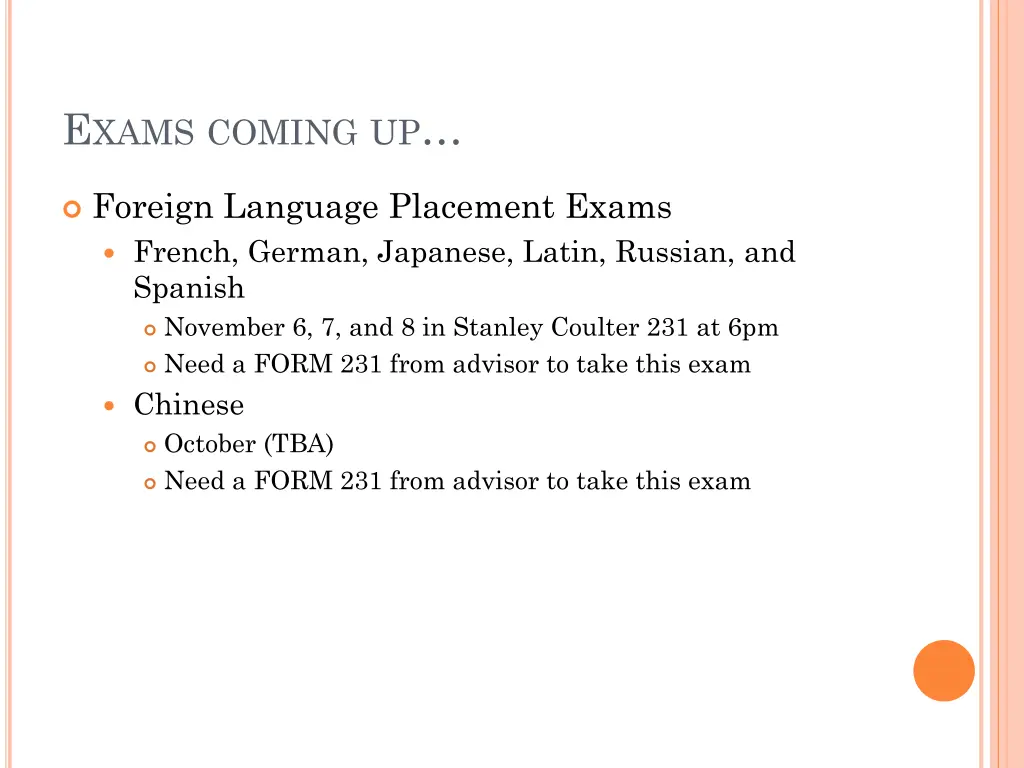 e xams coming up