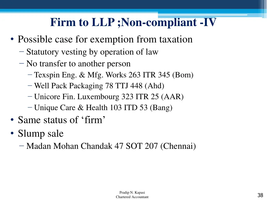firm to llp non compliant iv possible case
