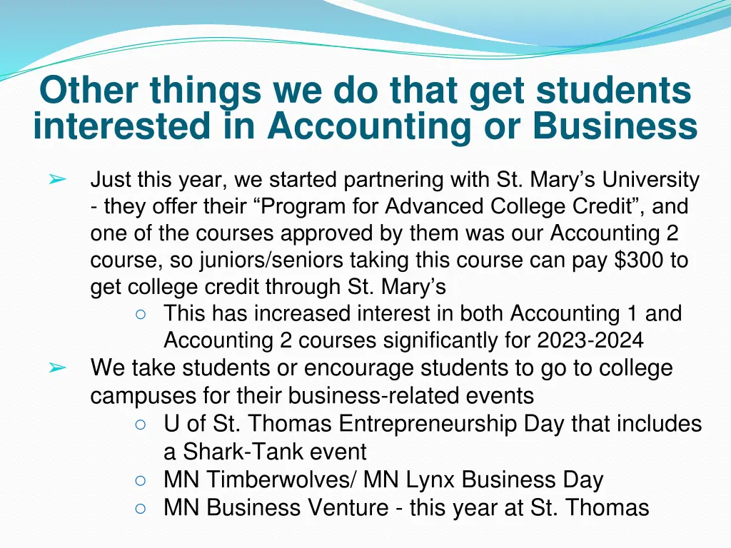 other things we do that get students interested 1