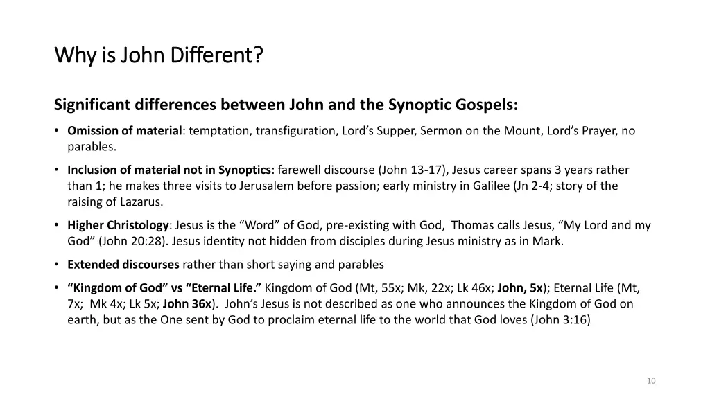 why is john different why is john different